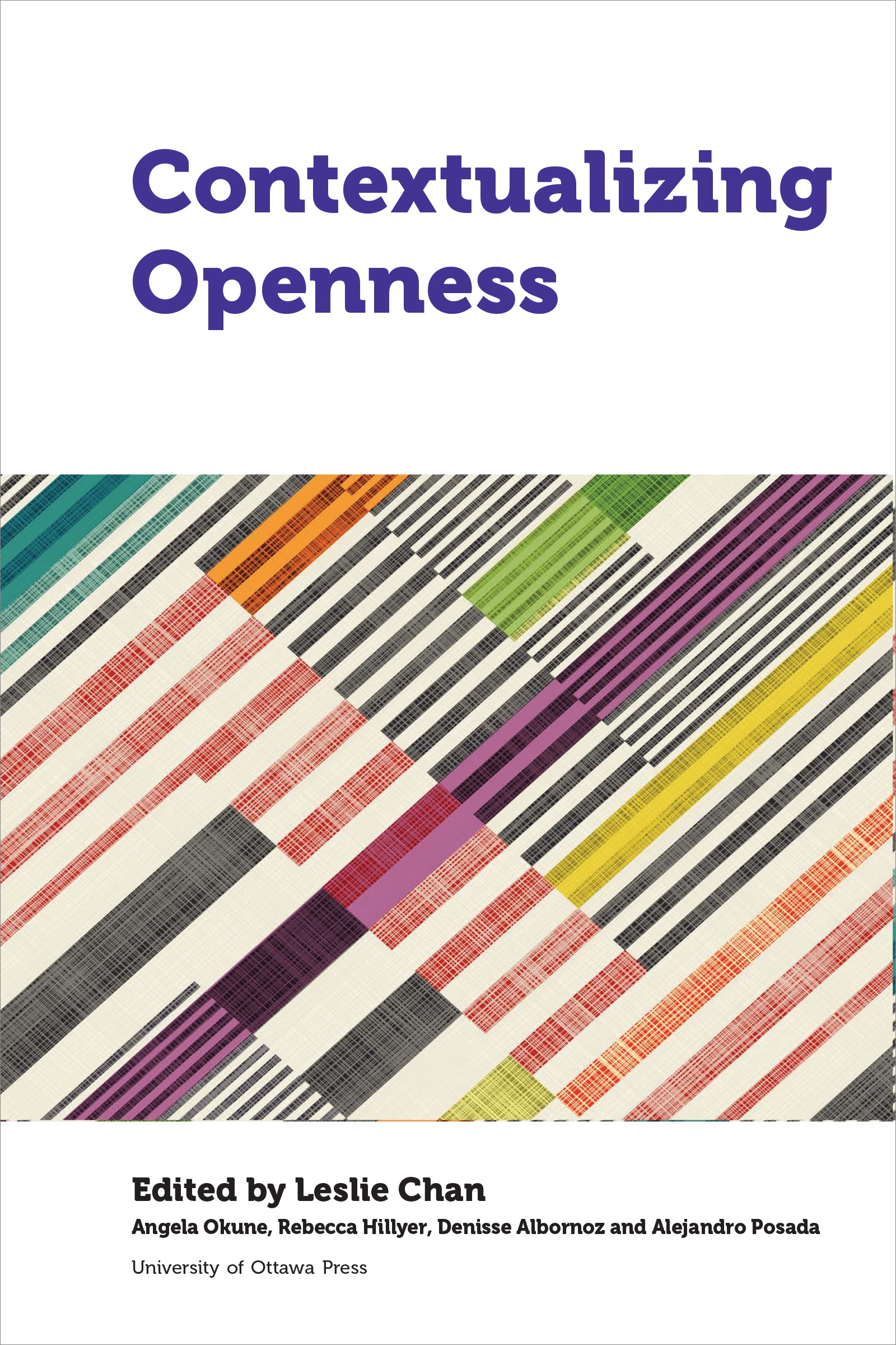 Book published: Contextualizing Openness: Situating Open Science